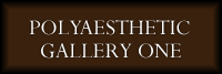 Polyaesthetic Gallery One