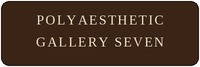 Polyaesthetic Gallery 7