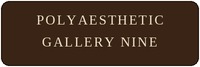 Polyaesthetic Gallery 9